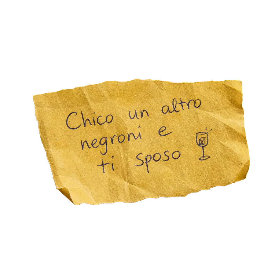Chico un altro negroni e ti sposo